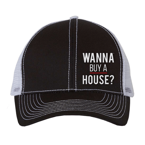 Trucker Hat - Wanna Buy A House?
